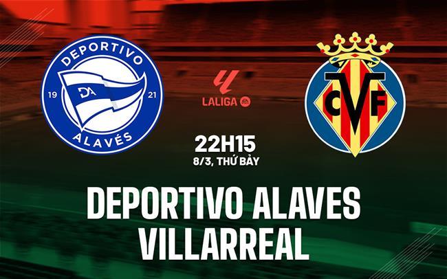 Bảng thống kê đối đầu lịch sử giữa Alavés và Villarreal ở La Liga